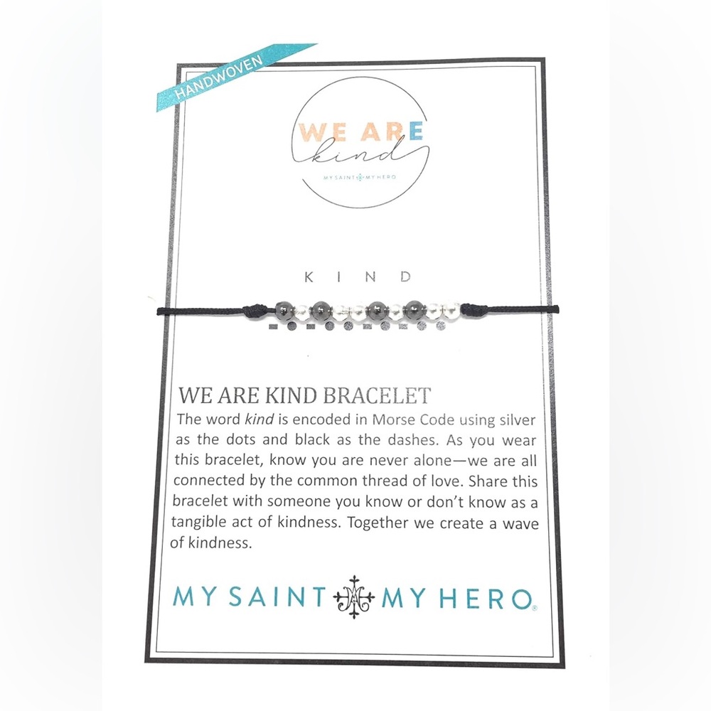 My Saint My Hero We are Kind Bracelet NWT